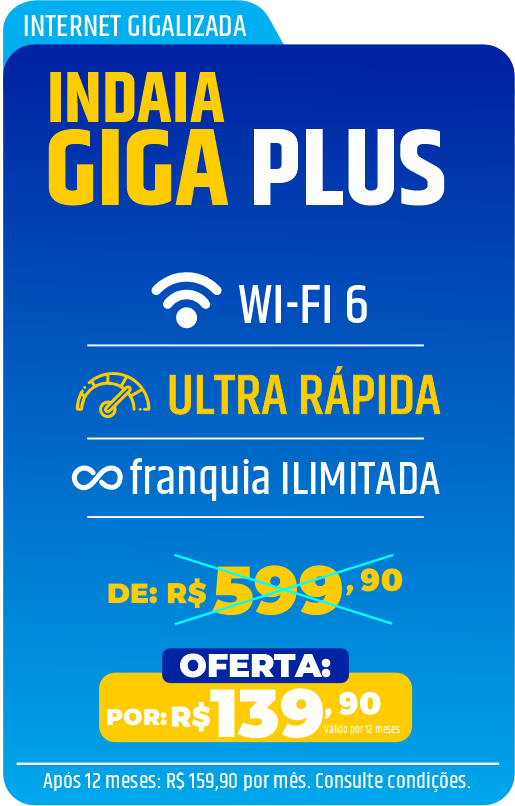 Plano de Internet Fibra Óptica GIGA PLUS